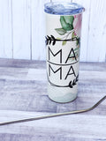 Mama Tumbler